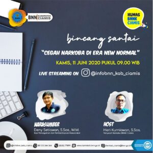 Bincang Santai, "Cegah Narkoba Di Era New Normal"