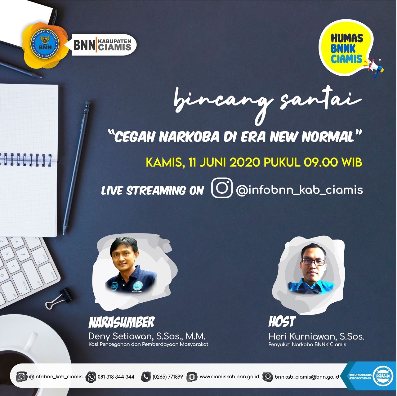 Bincang Santai, "Cegah Narkoba Di Era New Normal" Bincang Santai, "Cegah Narkoba Di Era New Normal"